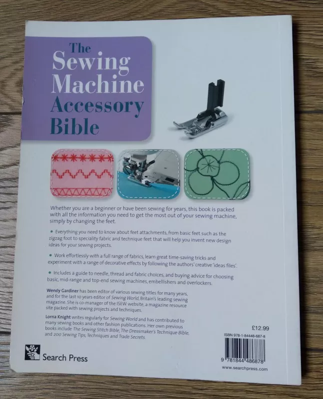 The Sewing Machine Accessory Bible - Lorna Knight, knyga