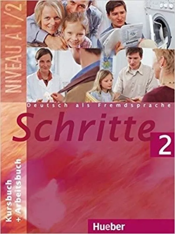 Schritte 2. Deutsch als Fremdsprache. Kursbuch + Arbeitsbuch - Autorių Kolektyvas, knyga