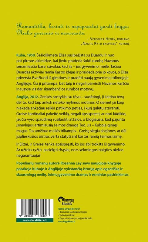 Paskutinis sokis Havanoje - Rosanna Ley, knyga 3