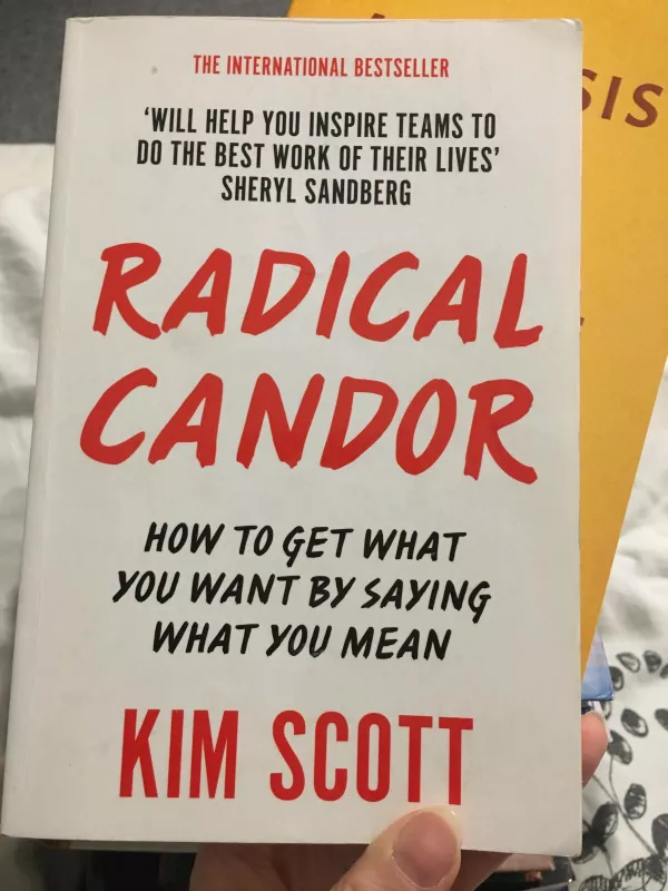 Radical Candor - Kim Scott, knyga