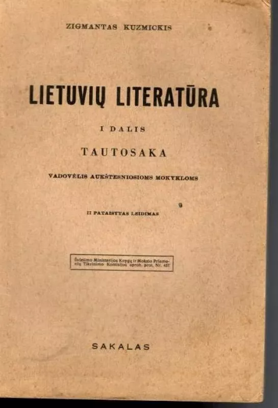 Lietuvių literatūra I dalis - Zigmas Kuzmickis, knyga