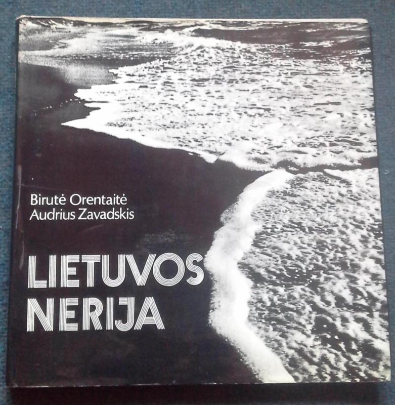 Lietuvos Nerija - B. Orentaitė, knyga 3
