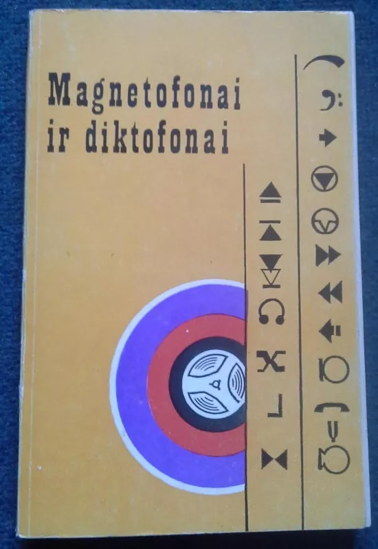 Magnetofonai ir diktofonai - A. Jakštas, knyga 2