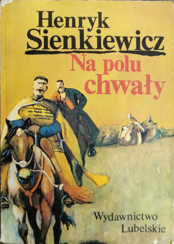 Na polu chwały - Henryk Sienkiewicz, knyga