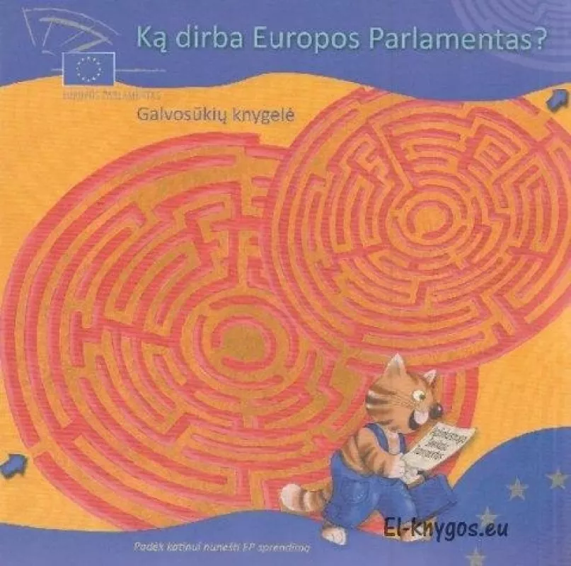 ką dirba europos parlamentas? (Galvosukių knygelė) - Europos Parlamentas, knyga 2