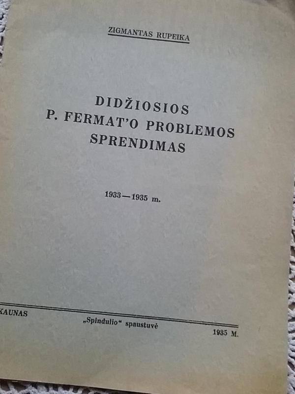 Didžiosios P.Fermato problemos sprendimas,1935 m - Zigmantas Rupeika, knyga 3