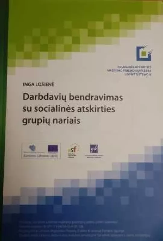 Darbdavių bendravimas su socialinės atskirties grupių nariais - Lošienė Inga, knyga