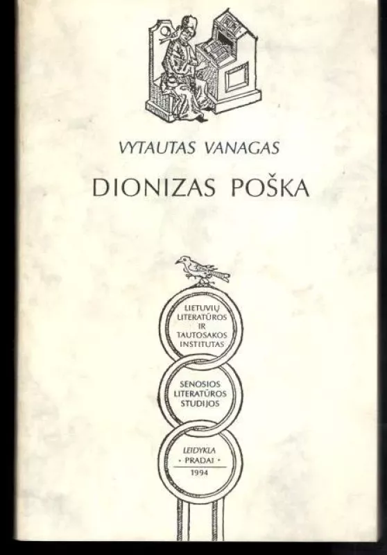 Dionizas Poška - Vytautas Vanagas, knyga
