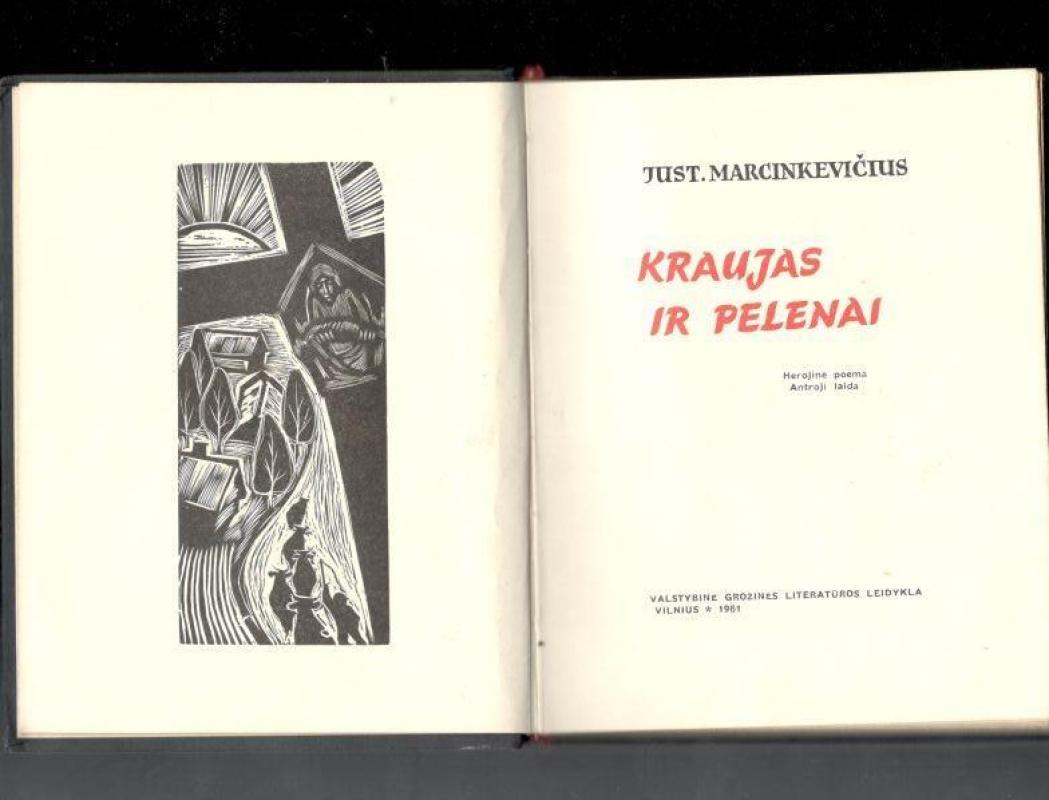 Kraujas ir pelenai - Justinas Marcinkevičius, knyga 3