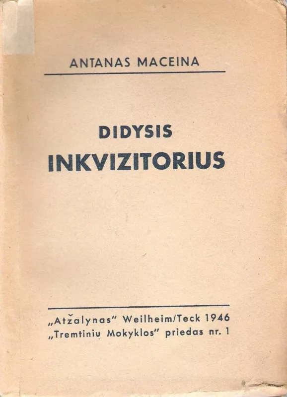 Didysis inkvizitorius - Antanas Maceina, knyga