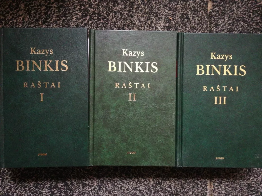 Raštai I-III tomai - Kazys Binkis, knyga