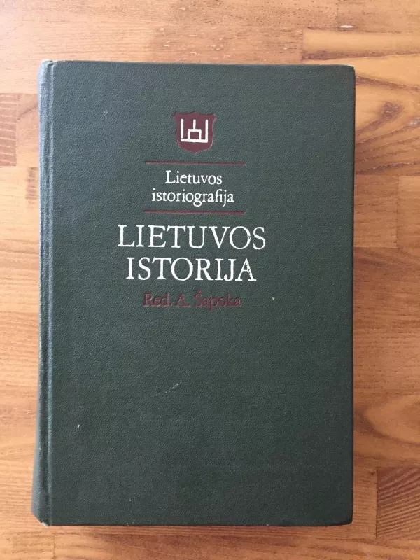 Lietuvos istorija (kolekcinis A. Šapokos knygos leidimas) - Adolfas Šapoka, knyga 4