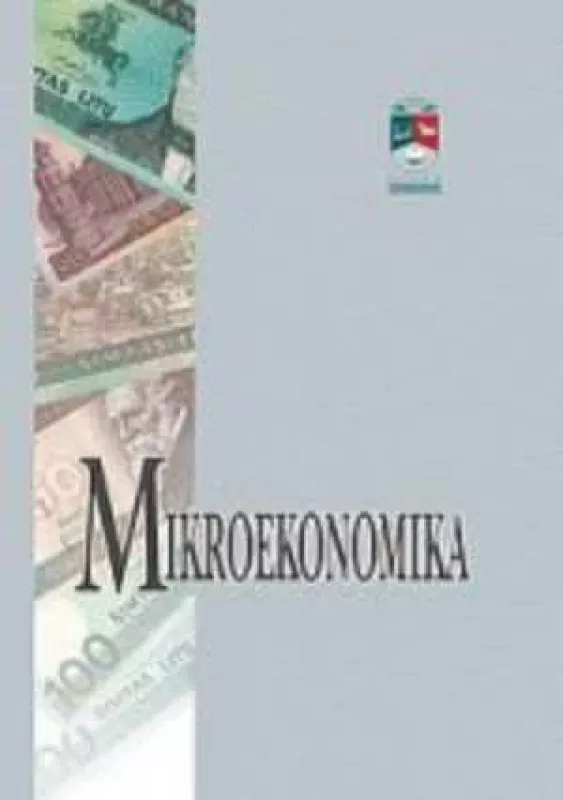 Mikroekonomika - ir kt. Snieška Vytautas, knyga