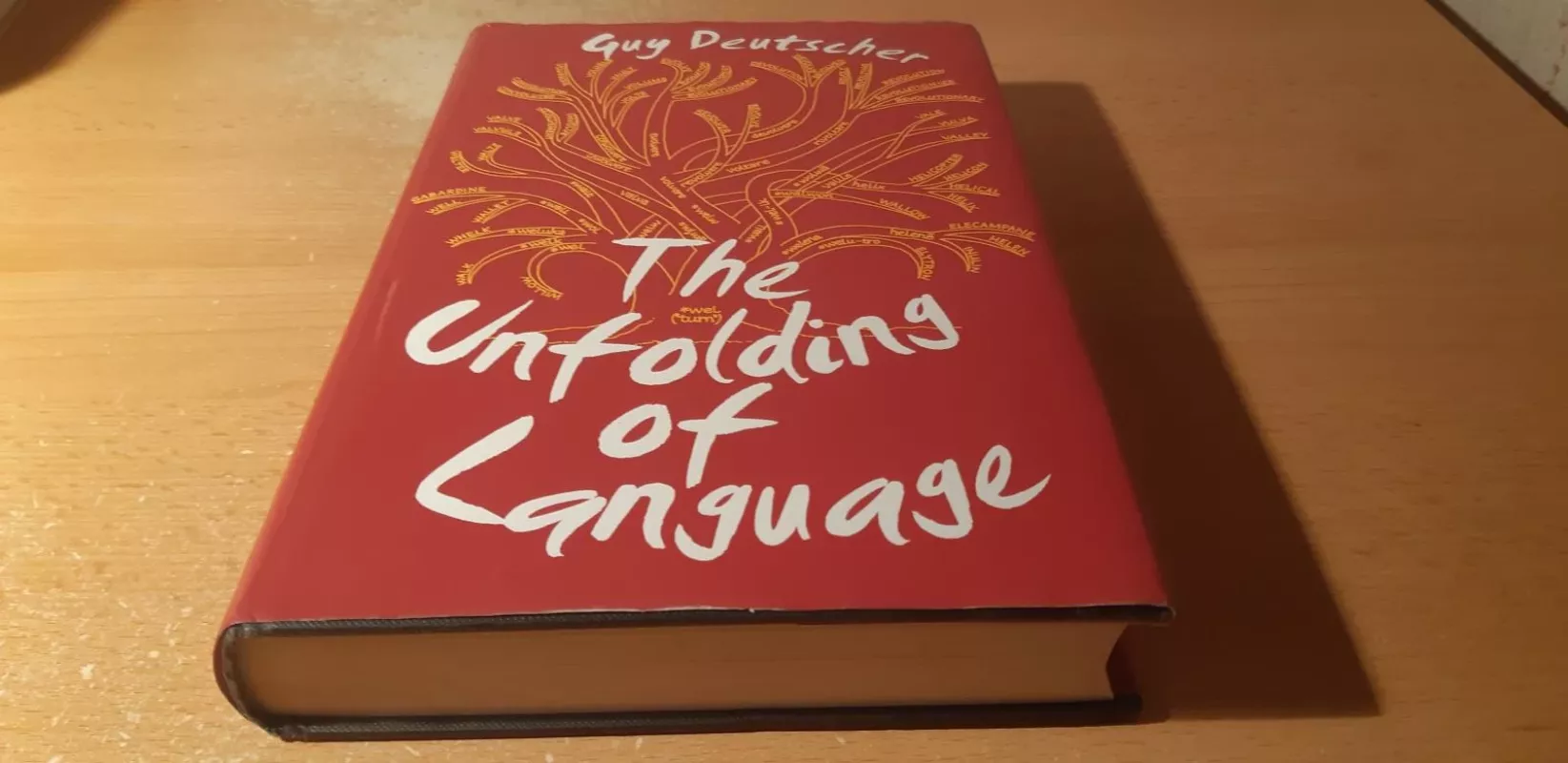 The unfolding of language - Guy Deutscher, knyga