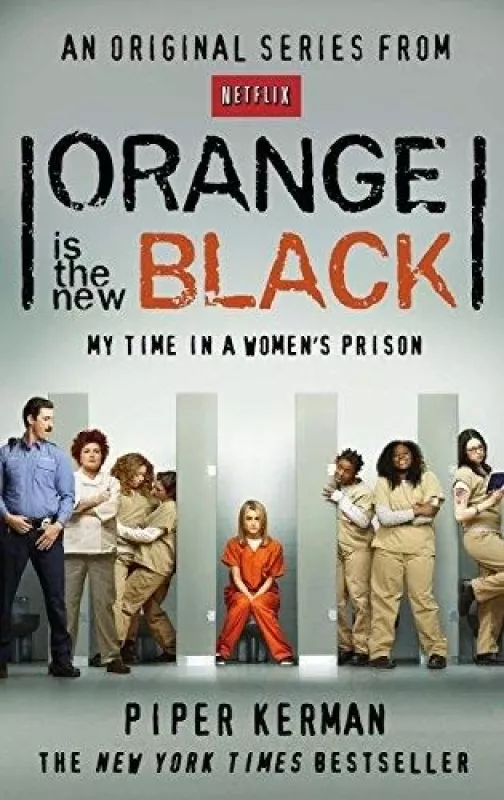 Orange Is The New Black - Piper Kerman, knyga