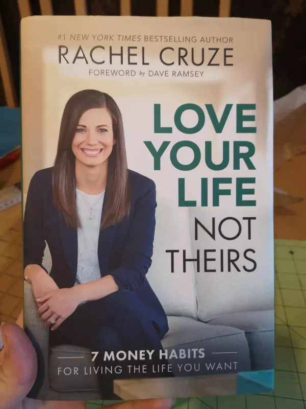 Love Your Life Not Theirs - Rachel Cruze, knyga