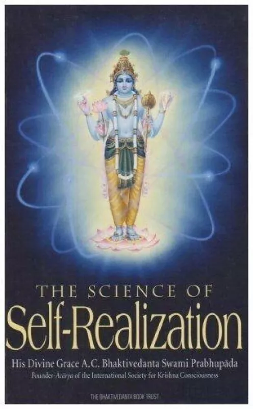 The science of self-realization - A. C. Bhaktivedanta Swami Prabhupada, knyga