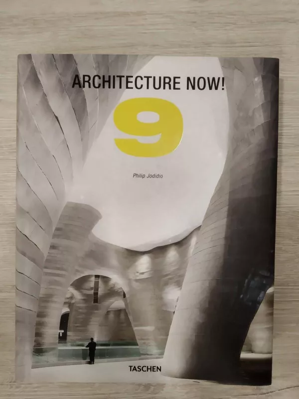 Architecture Now! Vol. 9 - Philip Jodidio, knyga