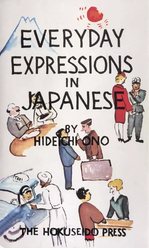 Everyday expressions in Japanese - Hideichi Ono, knyga