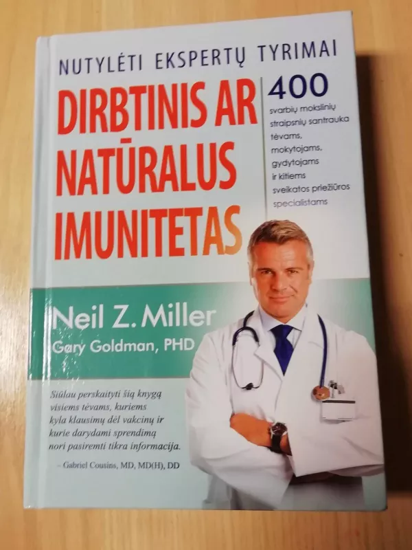 DIRBTINIS AR NATŪRALUS IMUNITETAS - Neil Z. Miller, knyga