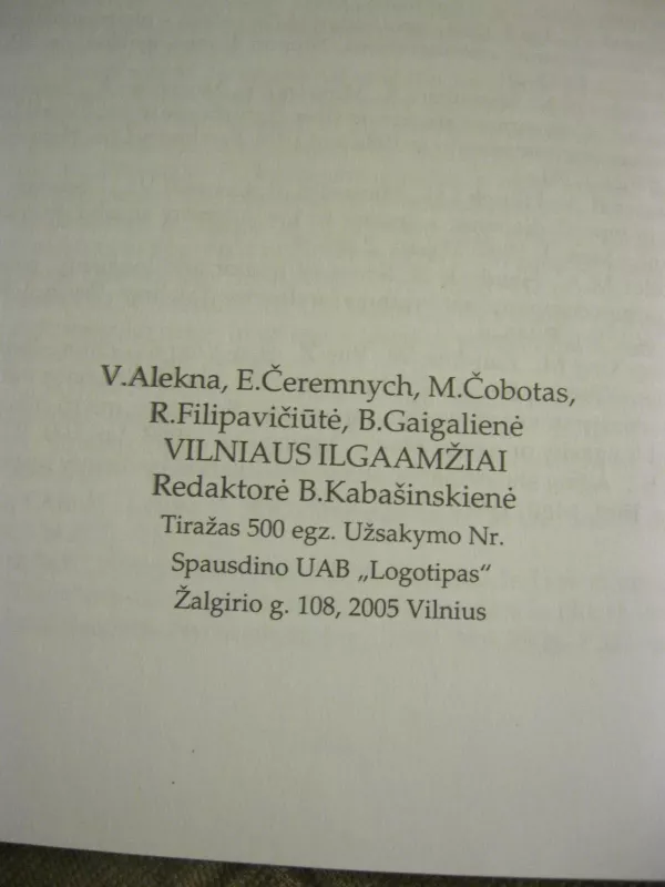 Vilniaus ilgaamžiai - Viktoras Alekna, knyga 4