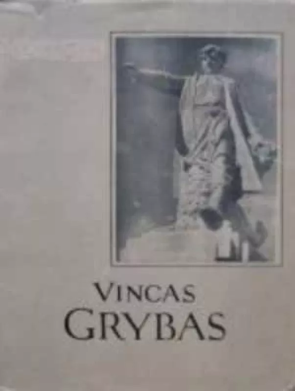 Vincas Grybas - Autorių Kolektyvas, knyga 3