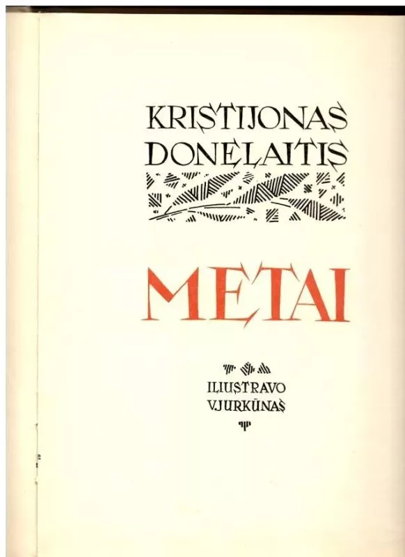 K.Donelaitis Metai,1956 m(Jurkūno iliustracijos) - Kristijonas Donelaitis, knyga 2