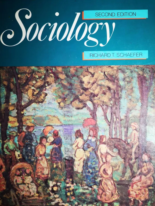 Sociology . Second edition - Richard Schaffer, knyga