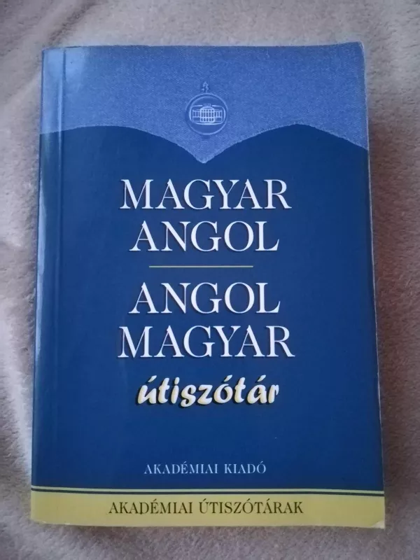 Anglų vengrų kišeninis turistinis žodynas - Magay Tamas, knyga