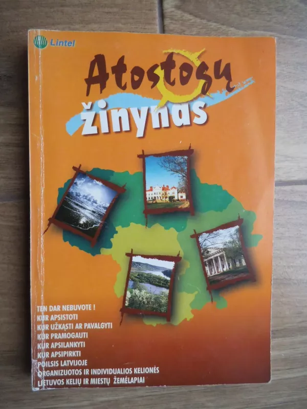 Atostogų žinynas - Autorių Kolektyvas, knyga 3