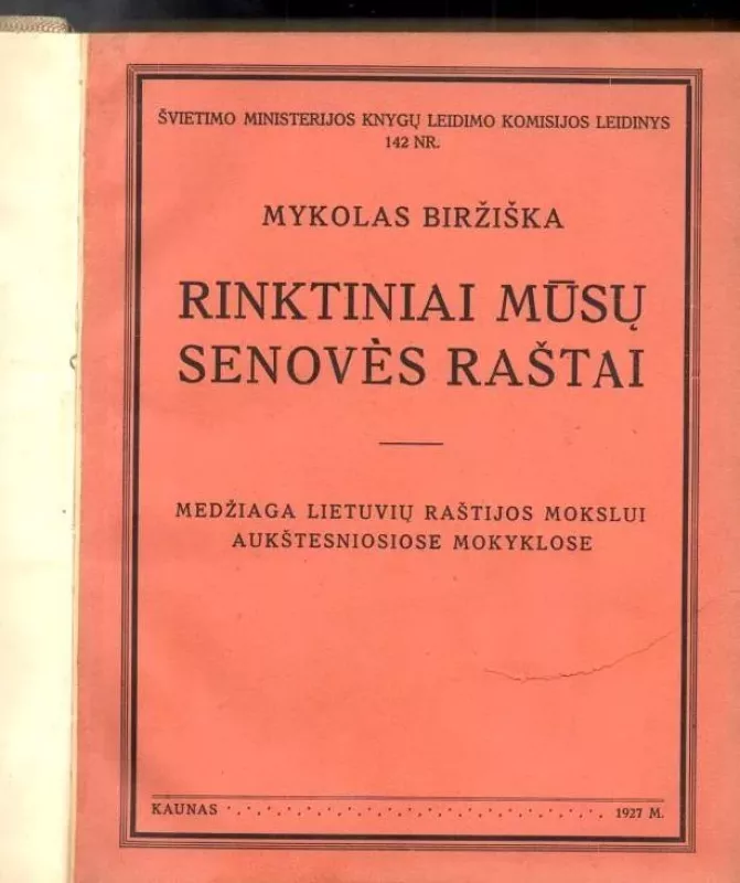Rinktiniai mūsų senovės raštai - M. Biržiška, knyga 6