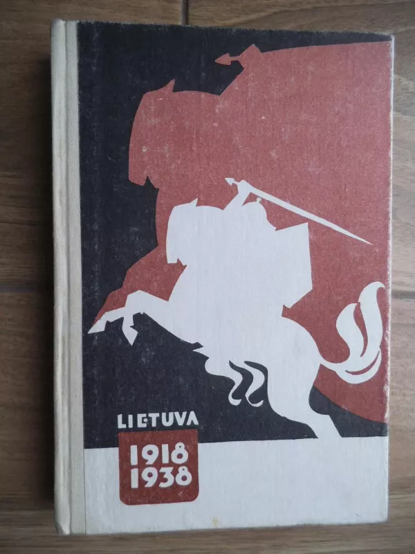 Lietuva. 1918-1938 - Autorių Kolektyvas, knyga 3