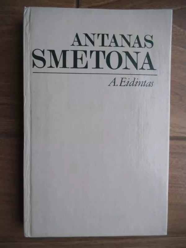 Antanas Smetona - A. Eidintas, knyga 3