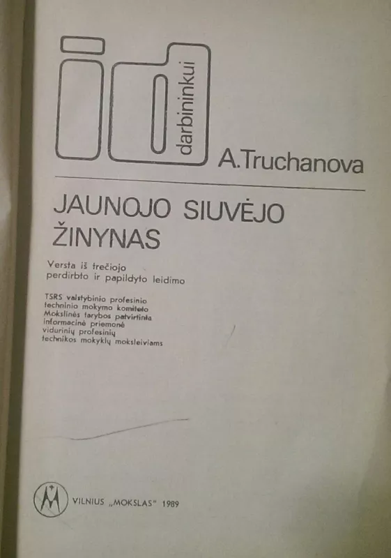 Jaunojo siuvėjo žinynas - A. Truchanova, knyga 3