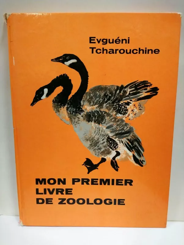 Mon premier livre de zoologie - Evguéni Tcharouchine, knyga 3