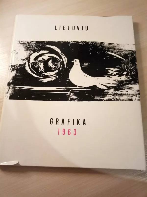 Lietuvių 1963 grafika - Rimtautas Gibavičius, knyga 5