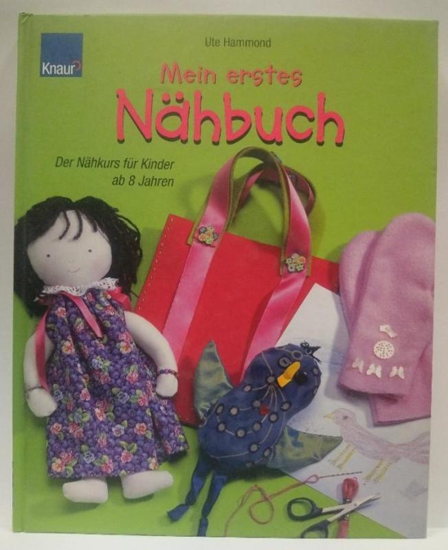Mein erstes Nähbuch - Ute Hammond, knyga 3