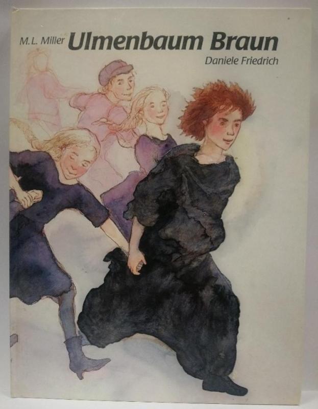 Ulmenbaum Braun - Daniele Friedrich, knyga 3