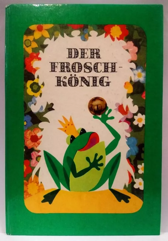 Der Froschkönig -  Broliai Grimai, knyga 3