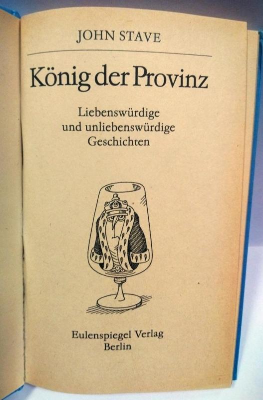 König der Provinz - John Stave, knyga 2