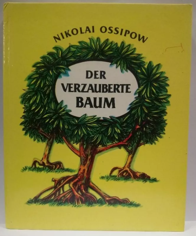 Der verzauberte Baum - Nikolai Ossipow, knyga 3