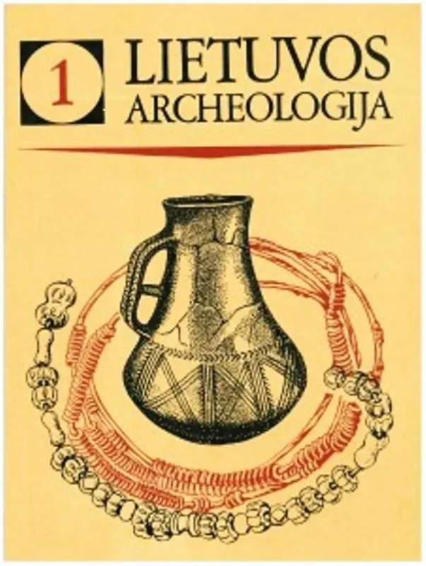 Lietuvos archeologija (1 tomas) - M. Jučas, knyga
