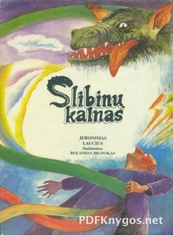 SLIBINŲ KALNAS - Jeronimas Laucius, knyga