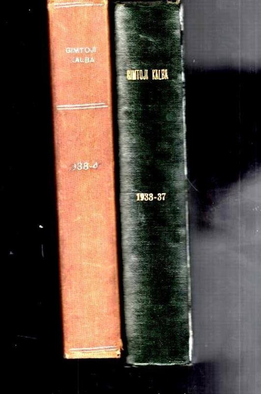 Gimtoji kalba (1933–1940 m. komplektas; 2 įrištos knygos) - Autorių Kolektyvas, knyga 6