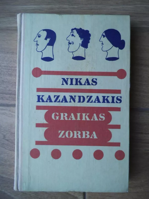 Graikas Zorba - Nikas Kazandzakis, knyga 3