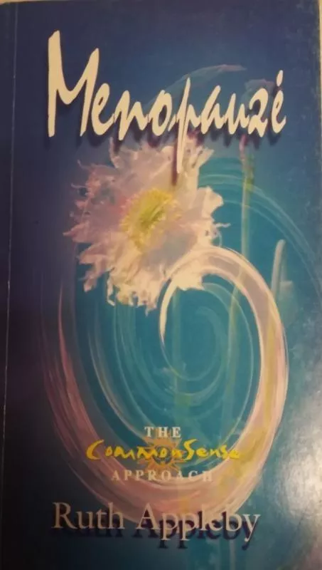 Stresas.Miegas.Menopauzė.Žalingi įpročiai - Ruth Appleby, knyga 5