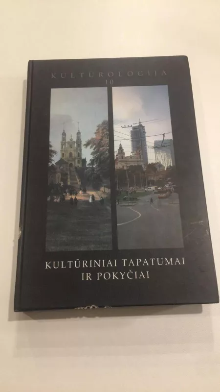 Kultūrologija 10: Kultūriniai tapatumai ir pokyčiai - Vytautas Berenis, knyga