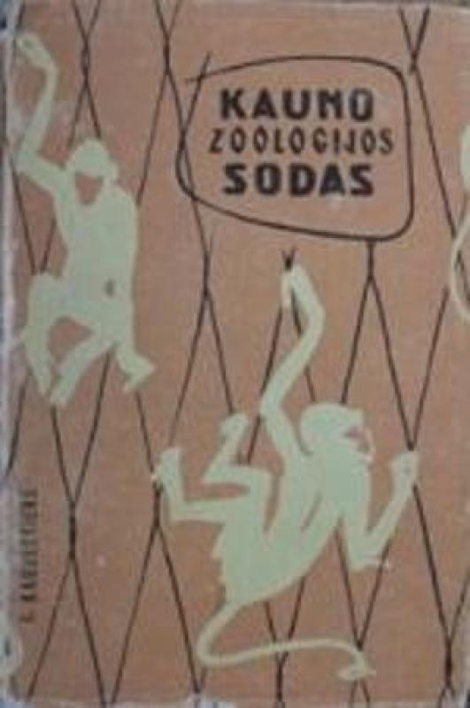Kauno zoologijos sodas - J. Kauneckienė, knyga 2