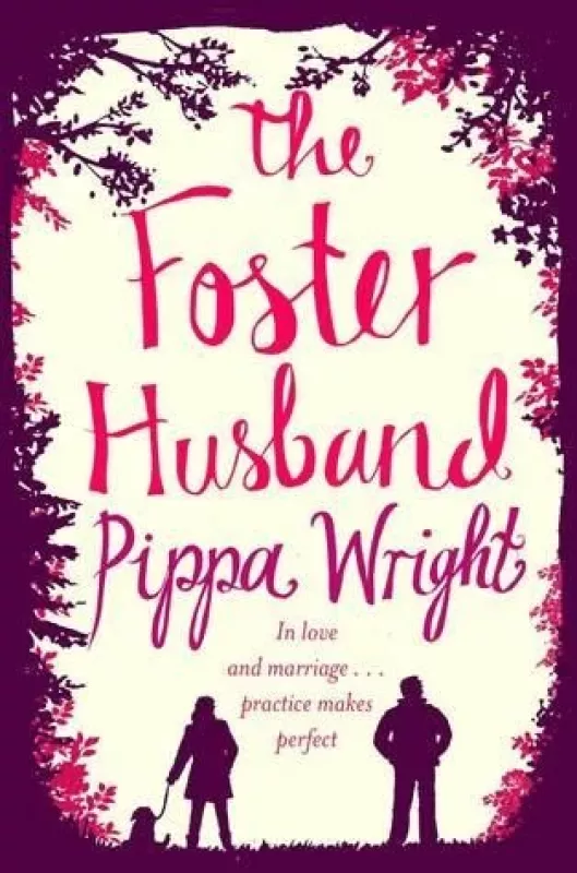 The foster husband - Pippa Wright, knyga