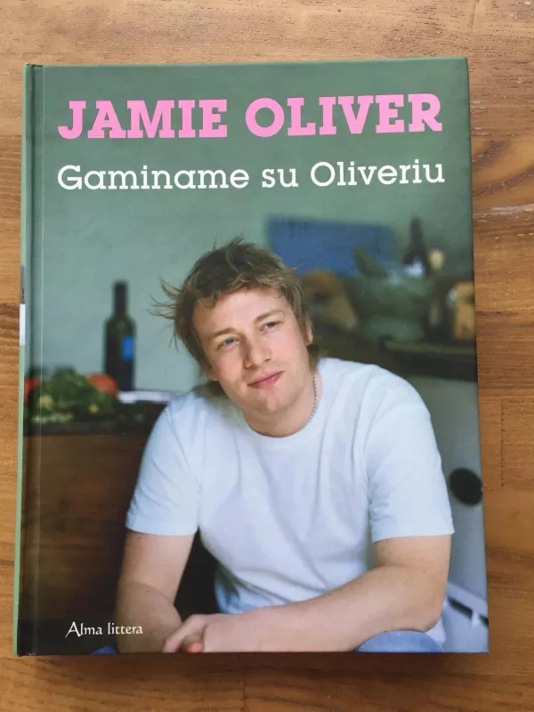 gaminame su Oliveriu - Oliver Jamie, knyga 4